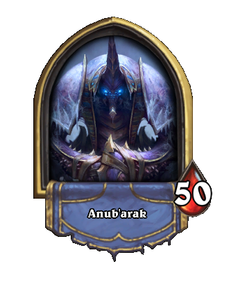 Anub arak boss New Hearthstone Wiki