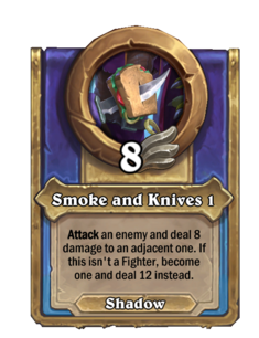 Smoke and Knives 1