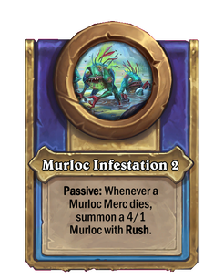 Murloc Infestation 2