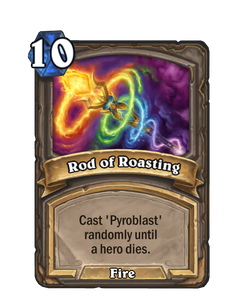 Rod of Roasting