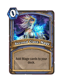 Second Class: Mage