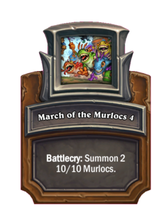 March of the Murlocs {0}