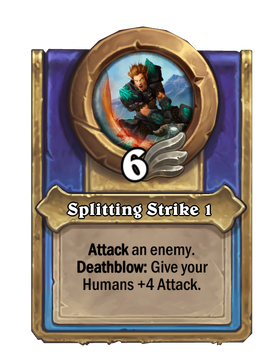 Splitting Strike 1