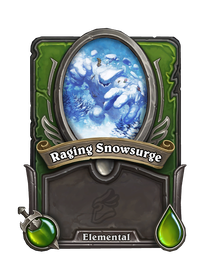 Raging Snowsurge