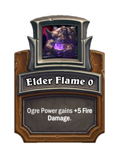 Elder Flame {0}