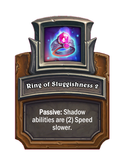 Ring of Sluggishness 2