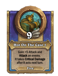 Hot On The Case {0}