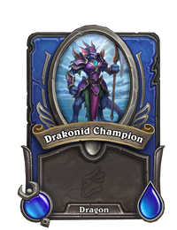 Drakonid Champion