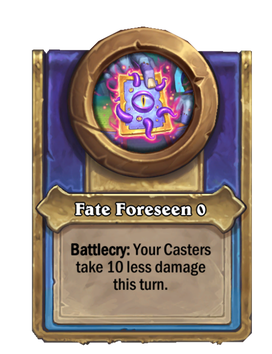 Fate Foreseen {0}