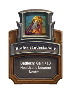 Knife of Indecision 2