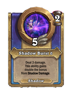 Shadow Burst {0}