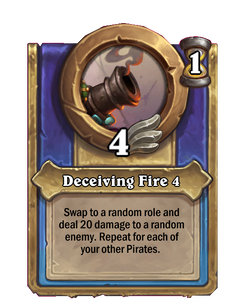 Deceiving Fire 4