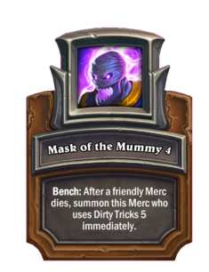 Mask of the Mummy {0}