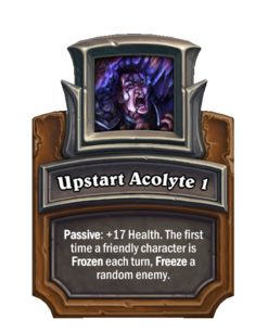 Upstart Acolyte 1