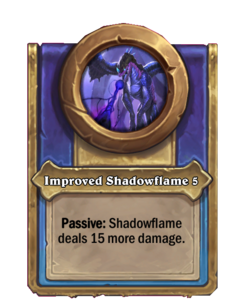 Improved Shadowflame 5