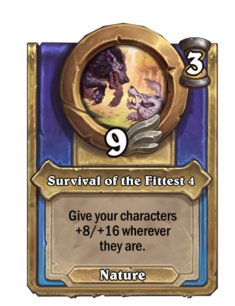 Survival of the Fittest 4