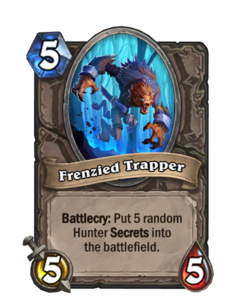 Frenzied Trapper