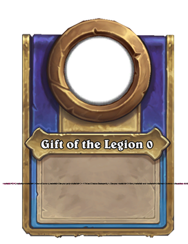 Gift of the Legion {0}
