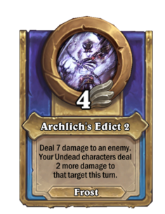 Archlich's Edict 2