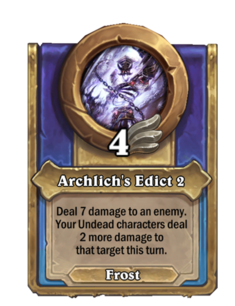 Archlich's Edict 2