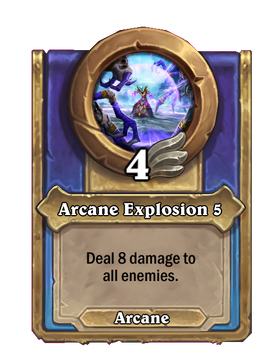 Arcane Explosion {0}