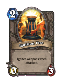 Ignition Fire