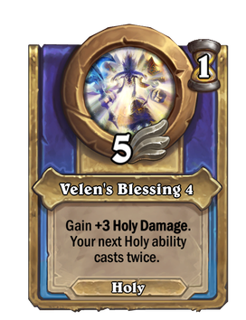 Velen's Blessing 4