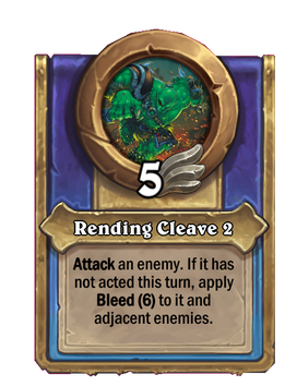 Rending Cleave 2