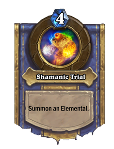 Shamanic Trial