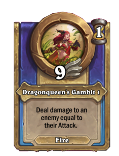 Dragonqueen's Gambit 1
