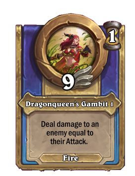 Dragonqueen's Gambit 1