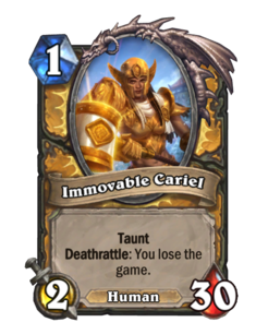 Immovable Cariel