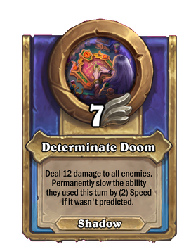Determinate Doom