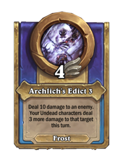 Archlich's Edict 3