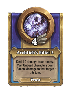 Archlich's Edict 3