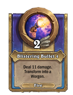 Blistering Bullet 4