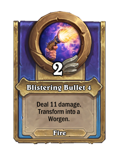 Blistering Bullet 4
