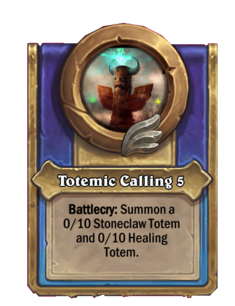 Totemic Calling 5