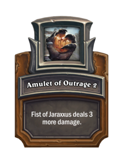 Amulet of Outrage 2