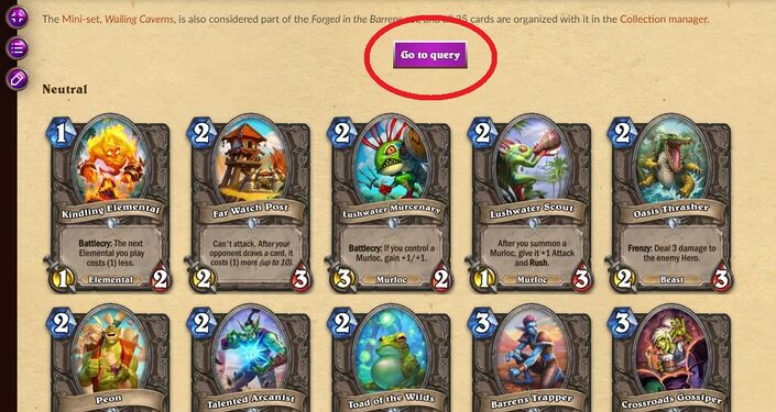 Go to a card set article (Forged in the Barrens), click on Go to query...