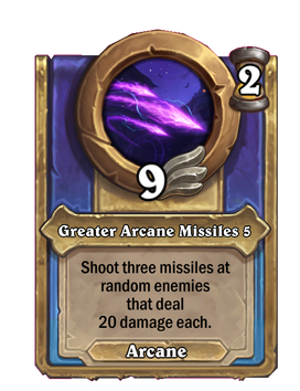 Greater Arcane Missiles {0}