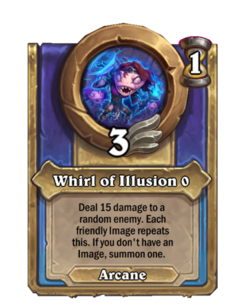 Whirl of Illusion {0}