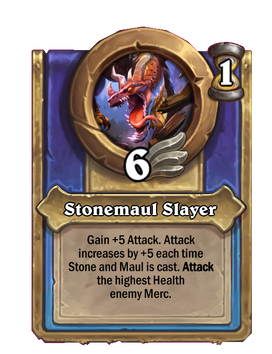 Stonemaul Slayer
