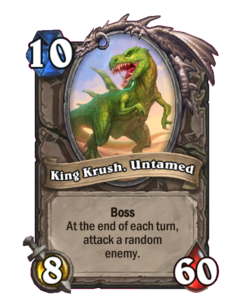 King Krush, Untamed