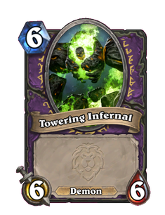 Towering Infernal
