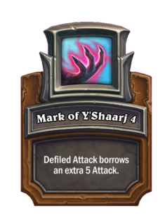 Mark of Y'Shaarj {0}