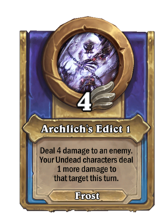 Archlich's Edict 1