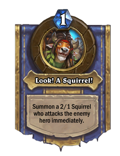 Look! A Squirrel!