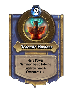 Totemic Mastery