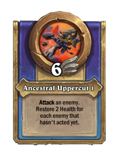 Ancestral Uppercut 1